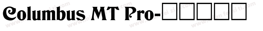 Columbus MT Pro字体转换
